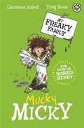 Cover: My Freaky Family: Mucky Micky - Orchard Books