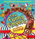 Cover: The Funny Fingers Are Going On Holiday - Egmont Books Ltd