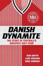 Cover: Danish Dynamite - Bloomsbury Sport