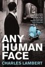 Cover: Any Human Face - Picador