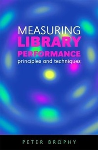 Enlarge image Cover: Measuring Library Performance - Facet Publishing