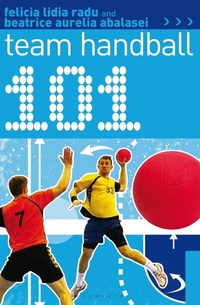 Abbildung von: 101 Team Handball - Bloomsbury Sport
