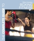 Cover: The Complete Guide to Boxing Fitness - Bloomsbury Sport