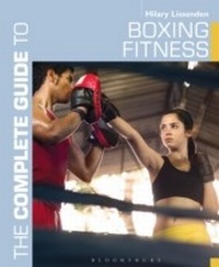 Abbildung von: The Complete Guide to Boxing Fitness - Bloomsbury Sport