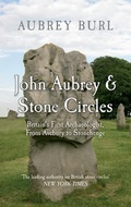Cover: John Aubrey & Stone Circles - Amberley Publishing