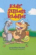 Cover: Kids' Silliest Riddles - Sterling Juvenile