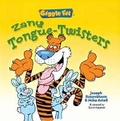 Cover: Zany Tongue-twisters - Sterling Juvenile