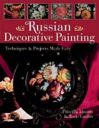 Enlarge image Cover: Russian Decorative Painting - Sterling