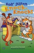 Cover: Kids Silliest Knock-knocks - Sterling Juvenile