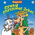 Cover: Crazy Christmas Jokes - Sterling Juvenile