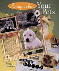 Abbildung von: Scrapbooking Your Pets - Sterling