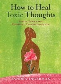 Enlarge image Cover: How to Heal Toxic Thoughts - Sterling