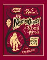 Enlarge image Cover: The Monsterologist - Sterling Juvenile