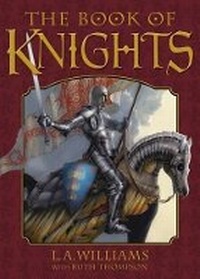 Enlarge image Cover: The Book of Knights - Sterling Juvenile
