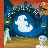 Enlarge image Cover: Fly, Ghost, Fly! - Sterling Juvenile