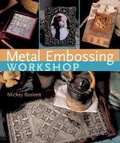 Cover: Metal Embossing Workshop - Sterling