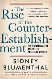 Enlarge image Cover: Rise of the Counter-establishment - Union Square Press