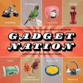 Cover: Gadget Nation - Sterling