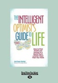 Cover: The Intelligent Optimist's Guide to Life - ReadHowYouWant