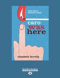Cover: Caro Was Here - ReadHowYouWant