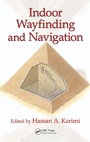 Cover: Indoor Wayfinding and Navigation - CRC Press