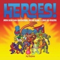Cover: Heroes! - Lark Books,U.S.