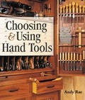 Cover: Choosing and Using Hand Tools - Lark Books,U.S.
