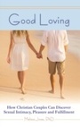 Cover: Good Loving - Ulysses Press