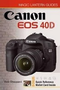 Abbildung von: Canon EOS 40D - Lark Books,U.S.