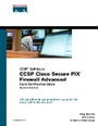 Cover: CCSP Cisco Secure PIX Firewall Advanced Exam Certification Guide (CCSP Self-Study) - Cisco Press