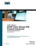 Cover: CCSP Cisco Secure PIX Firewall Advanced Exam Certification Guide (CCSP Self-Study) - Cisco Press