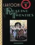 Cover: Cartoons of the Roaring Twenties - Fantagraphics