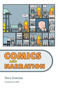 Enlarge image Cover: Comics and Narration - University Press of Mississippi