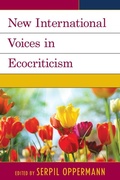 Cover: New International Voices in Ecocriticism - Lexington Books