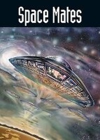 Enlarge image Cover: POCKET SCI-FI YEAR 2 SPACE MATES - Ginn