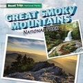 Cover: Great Smoky Mountains National Park - Gareth Stevens Publishing