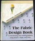 Cover: The Fabric Design Book - Lark Books,U.S.
