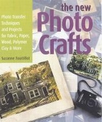 Abbildung von: The New Photo Crafts - Lark Books,U.S.