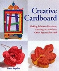 Abbildung von: Creative Cardboard - Lark Books,U.S.