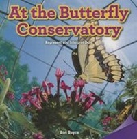 Enlarge image Cover: At the Butterfly Conservatory - Rosen Classroom
