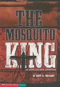 Cover: The Mosquito King - Stone Arch Books