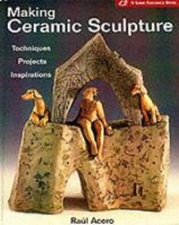 Enlarge image Cover: Making Ceramic Sculpture - Lark Books,U.S.