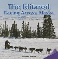 Enlarge image Cover: The Iditarod: Racing Across Alaska - Rosen Classroom
