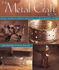 Cover: The Metal Craft Book - Lark Books,U.S.