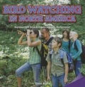 Cover: Bird Watching in North America - Rosen Classroom