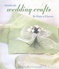 Cover: Handmade Wedding Crafts to Make and Cherish - Lark Books,U.S.
