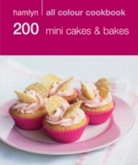 Abbildung von: Hamlyn All Colour Cookery: 200 Mini Cakes & Bakes - Hamlyn