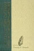 Cover: The Prehistory of Texas - Texas A & M University Press