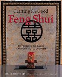 Enlarge image Cover: Crafting for Good Feng Shui - Lark Books,U.S.