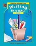 Cover: Writing in a Bag - TEACHER CREATED RESOURCES